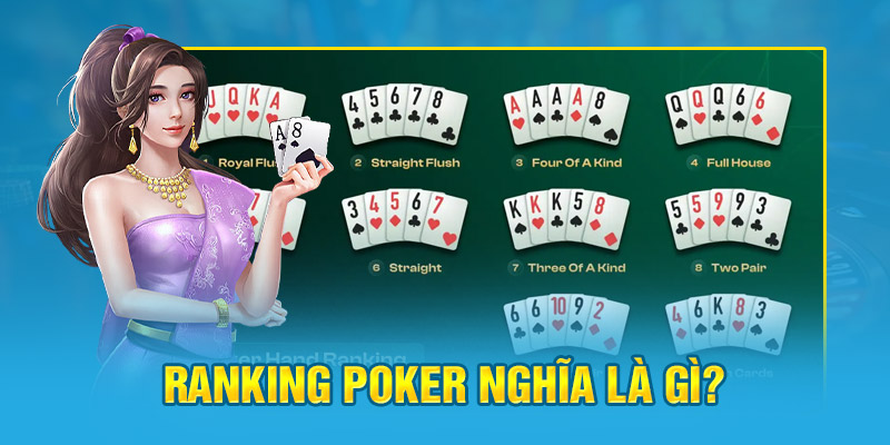 Ranking poker nghĩa là gì?