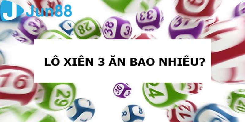 xien-3-an-bao-nhieu-cong-thuc